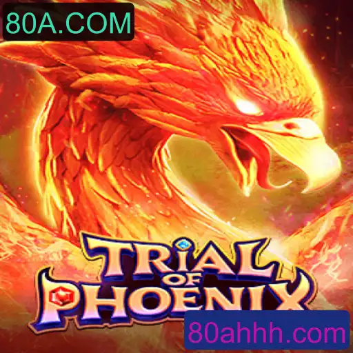 Trial of Phoenix: A Exciting New Adventure in the World of Gaming